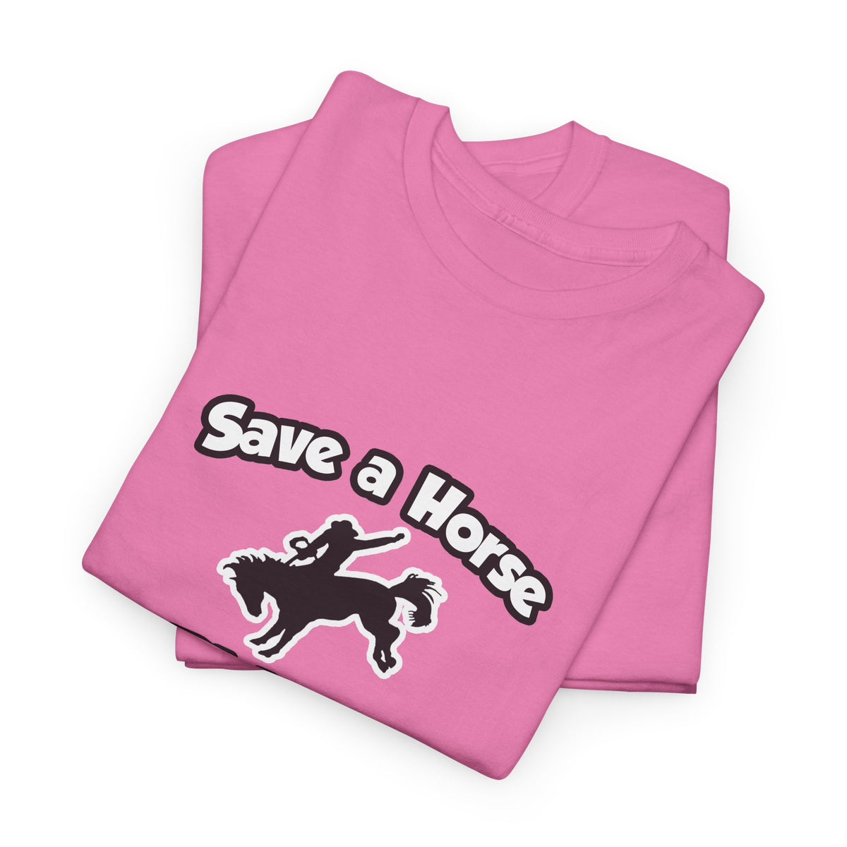 Save a Horse .. Ride a Doctor - Unisex Heavy Cotton Tee