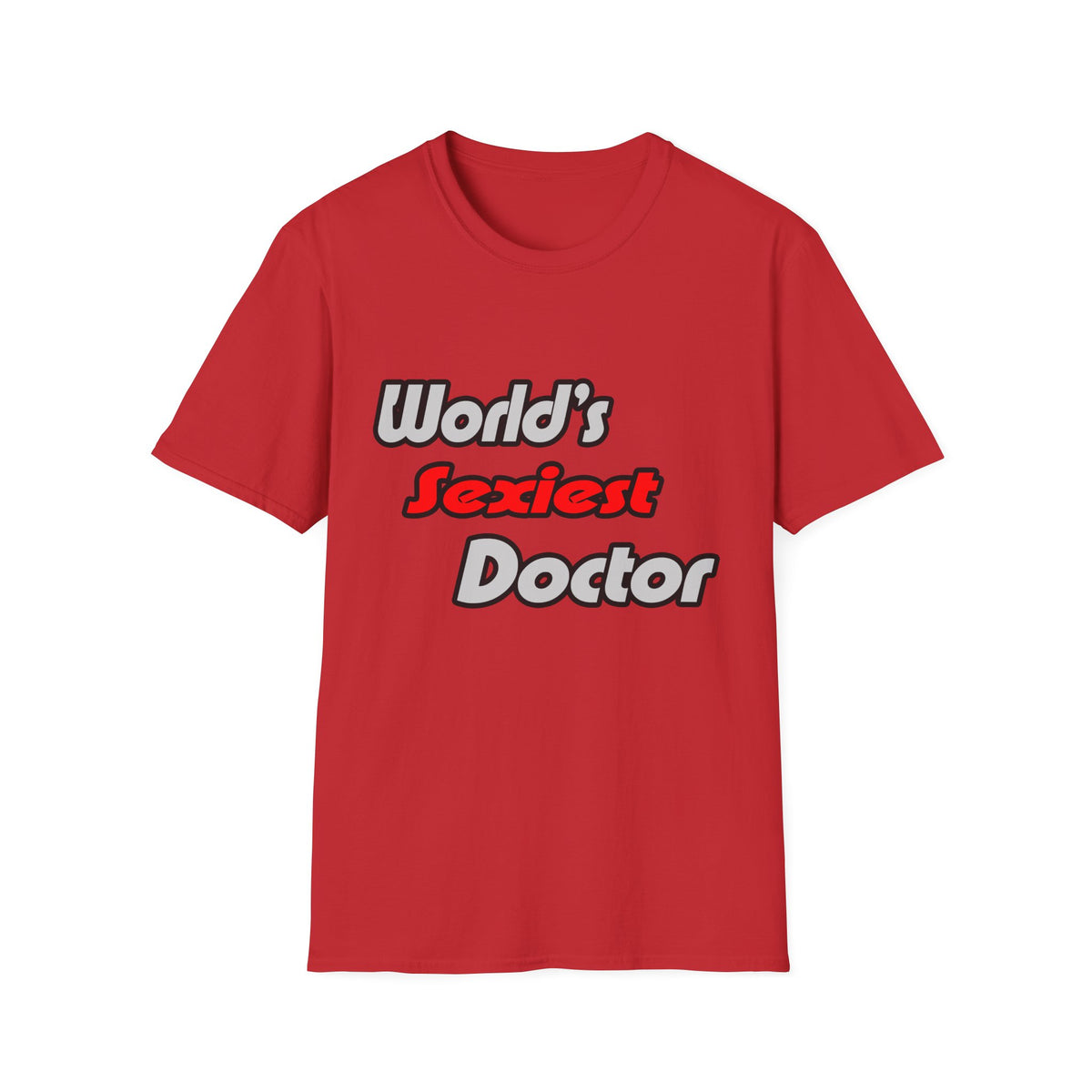 World's Sexiest Doctor - Unisex Softstyle T-Shirt