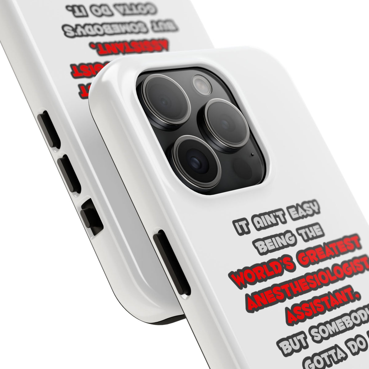 World's Greatest Anesthesiologist Asst Joke - Tough Phone Cases