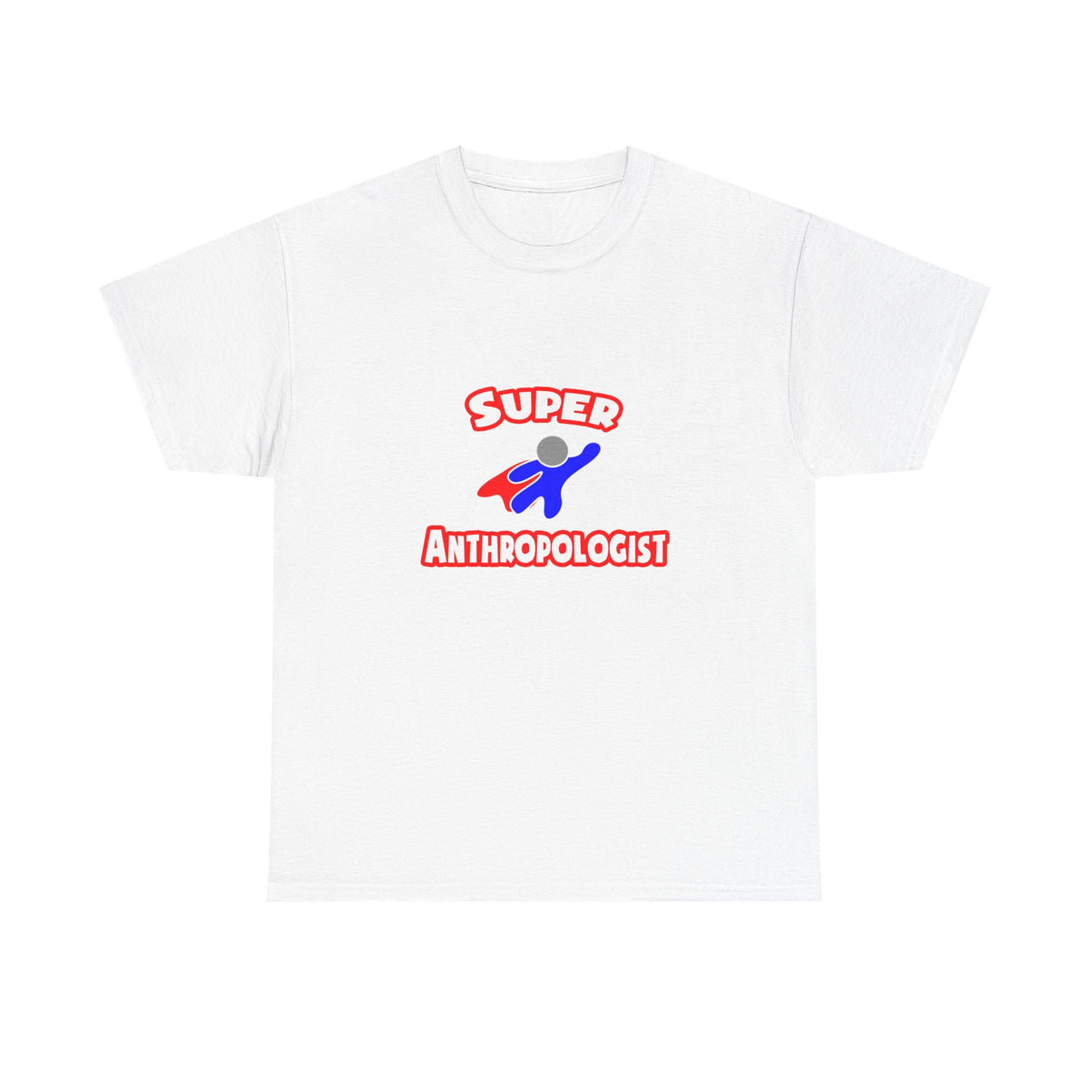 Super Anthropologist - Unisex Heavy Cotton Tee
