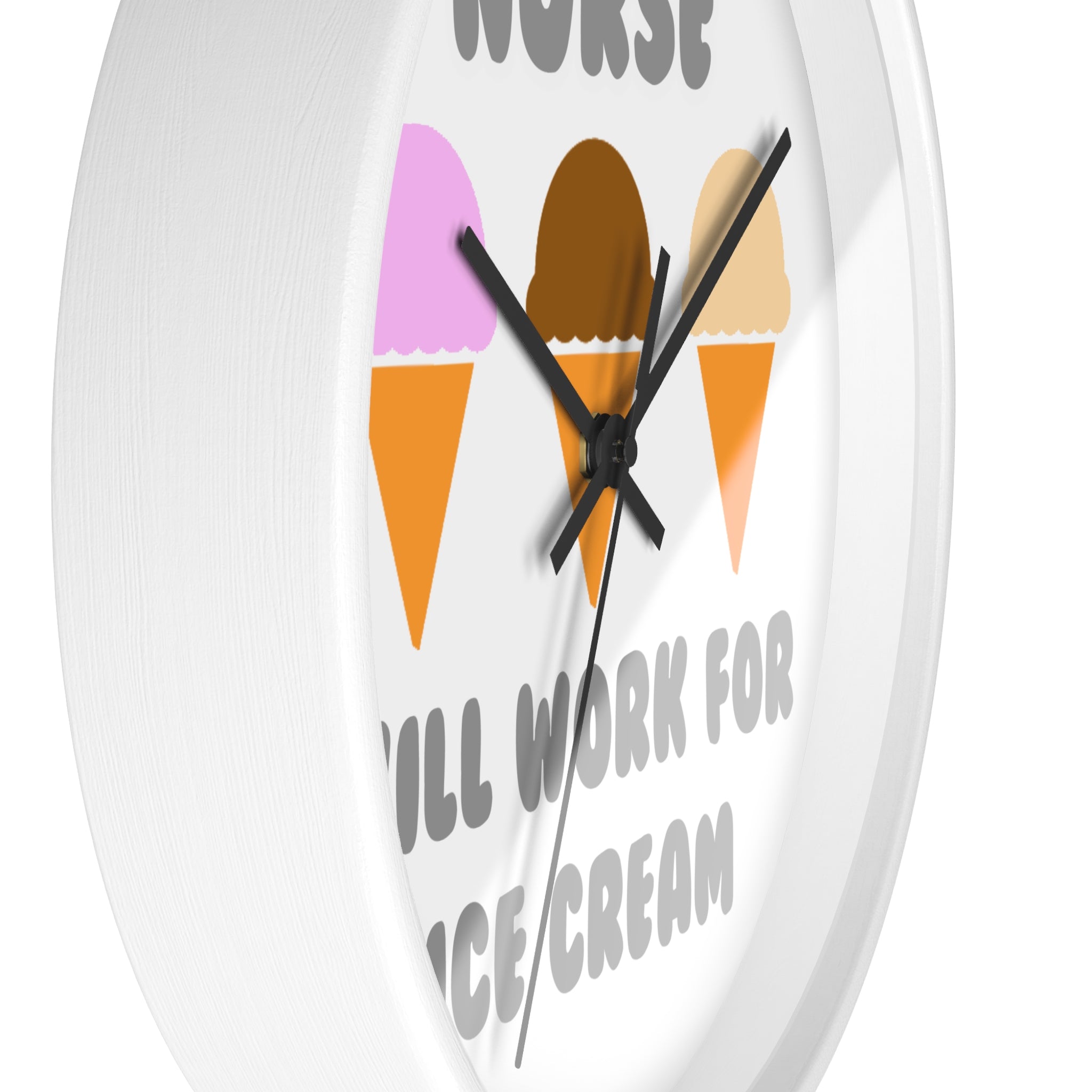 Nurse ... Will Work For Ice Cream - Wall Clock