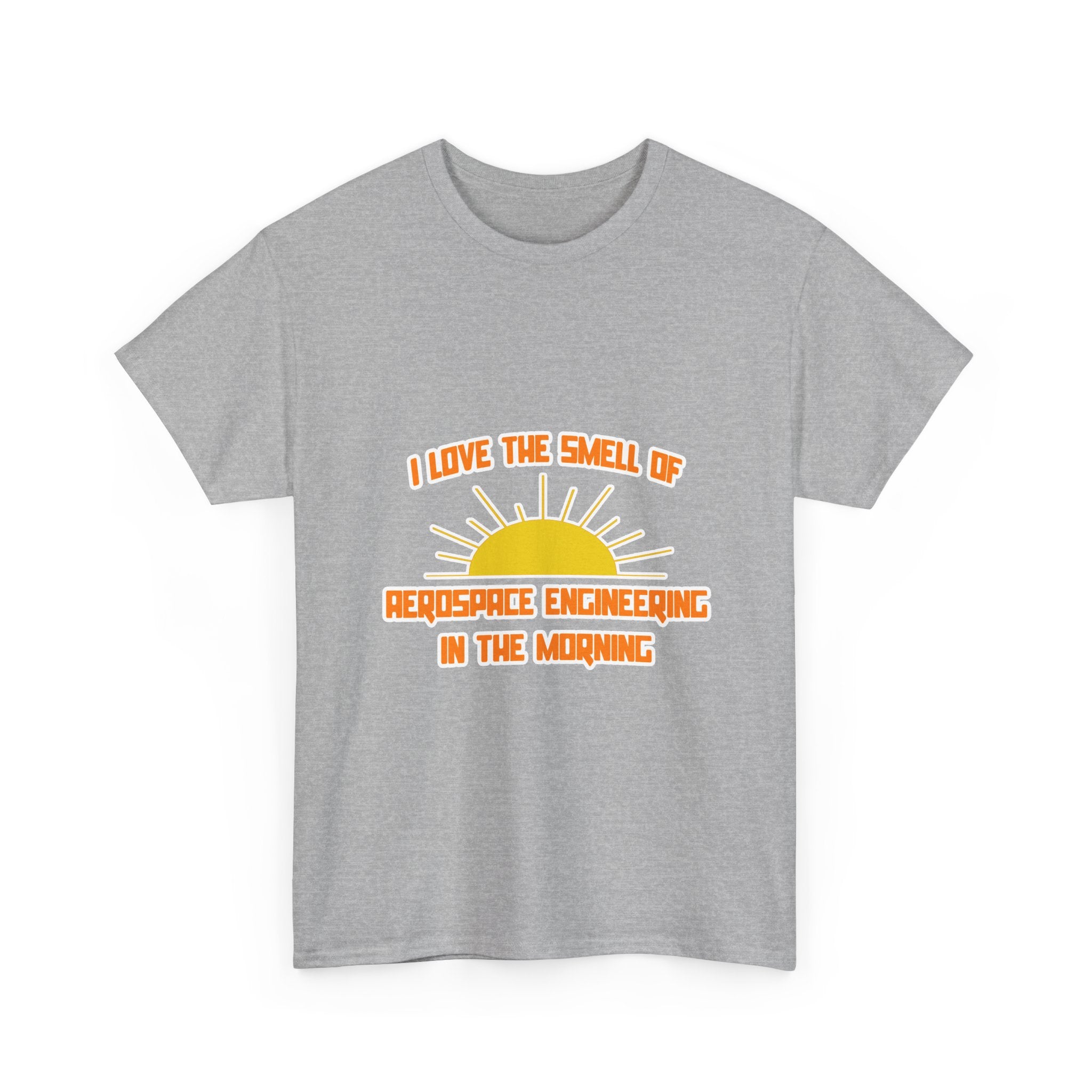 Smell of Aerospace Engineering in the Morning - Unisex Heavy Cotton Tee