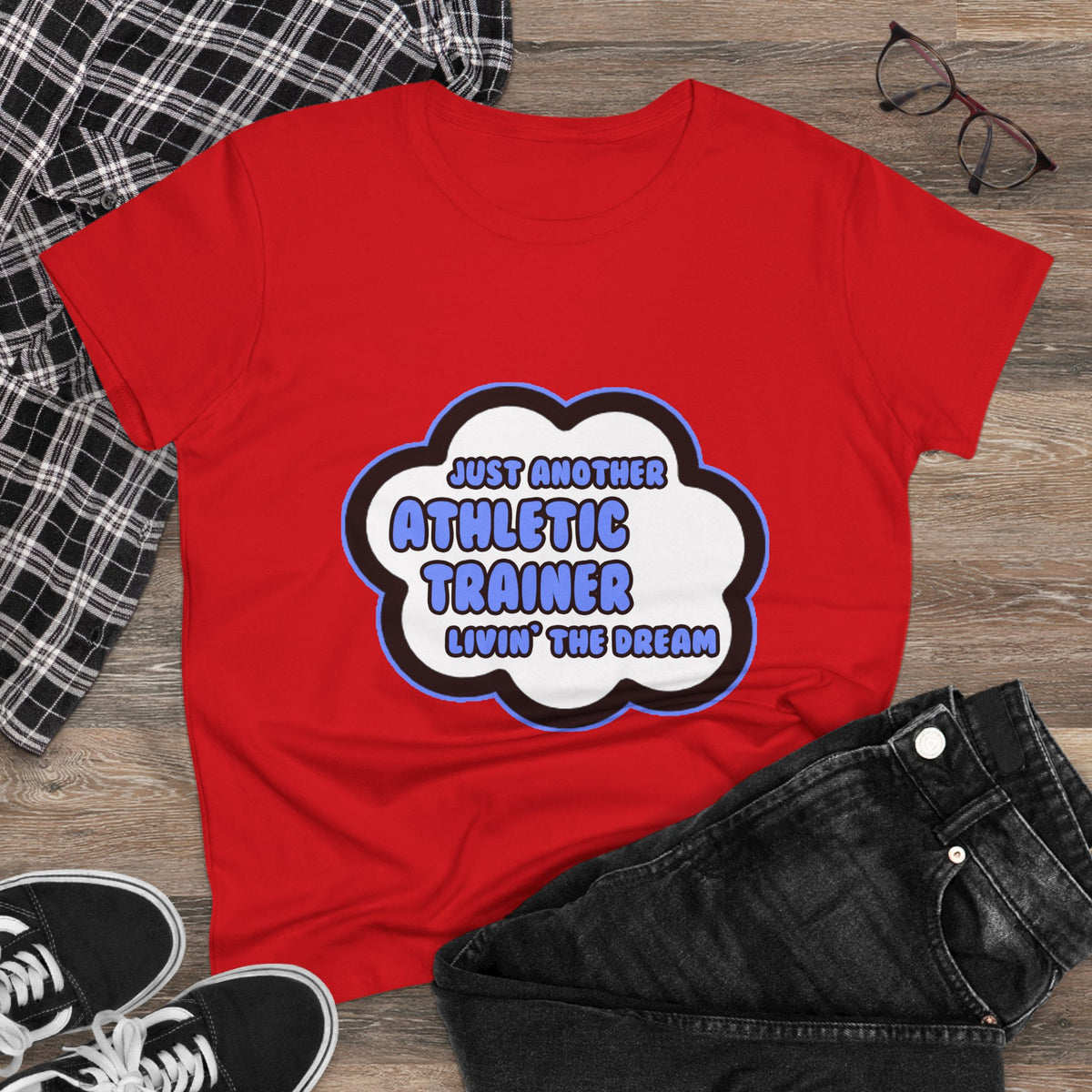 Athletic Trainer .. Livin' The Dream - Women's Midweight Cotton Tee