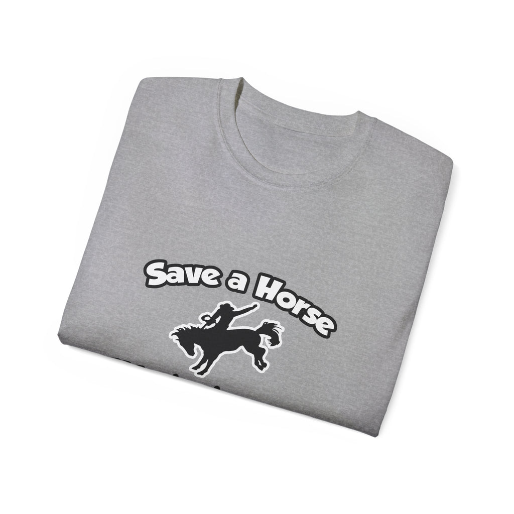 Save a Horse, Ride an Aerospace Engineer - Unisex Ultra Cotton Tee