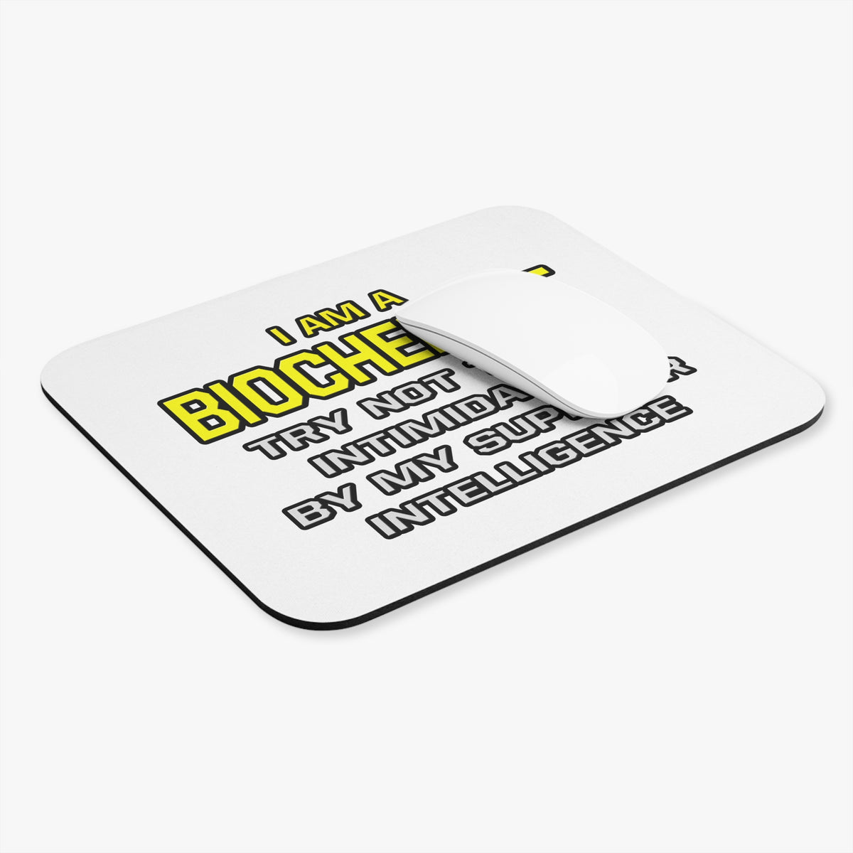 Biochemist...Superior Intelligence - Mouse Pad (Rectangle)