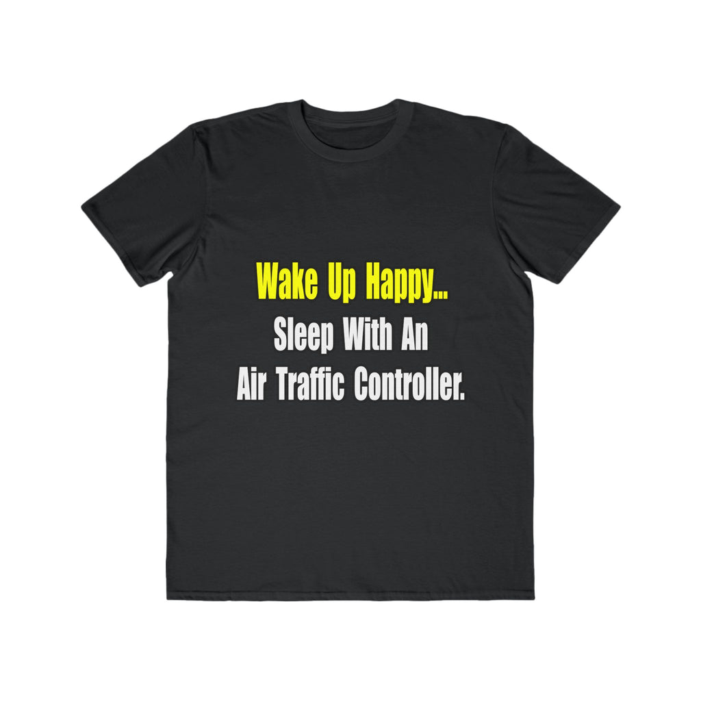 Sleep With An Air Traffic Controller - Men's Lightweight Fashion Tee