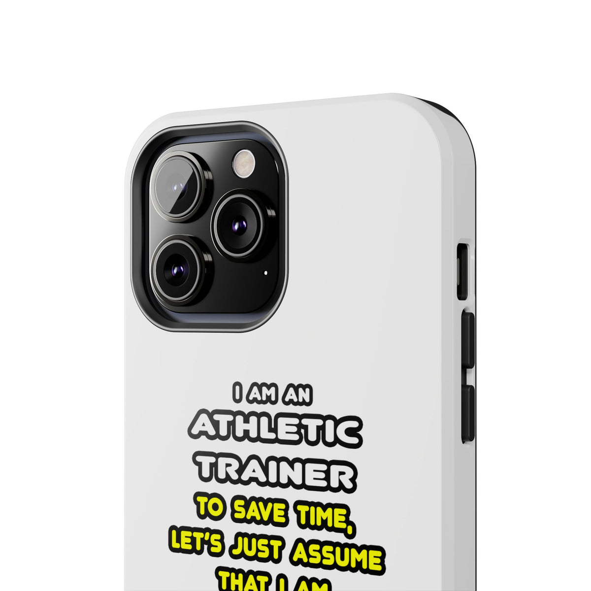 Funny Athletic Trainer T Shirts - Tough Phone Cases