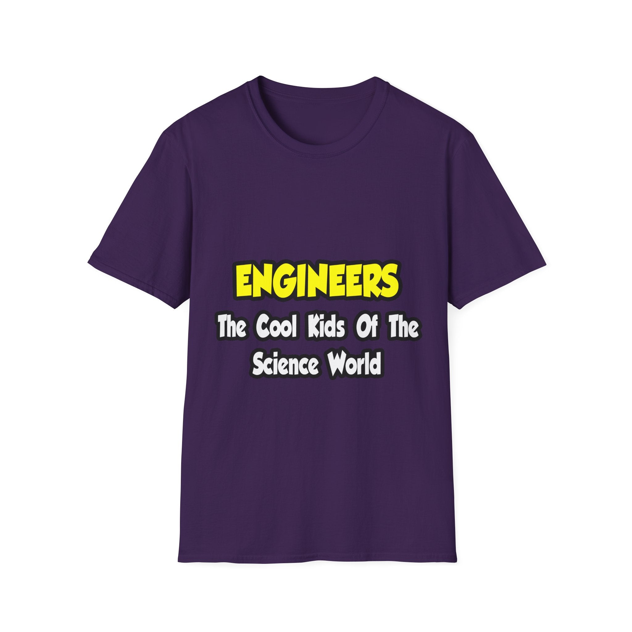 Engineers...Cool Kids of Science World - Unisex Softstyle T-Shirt