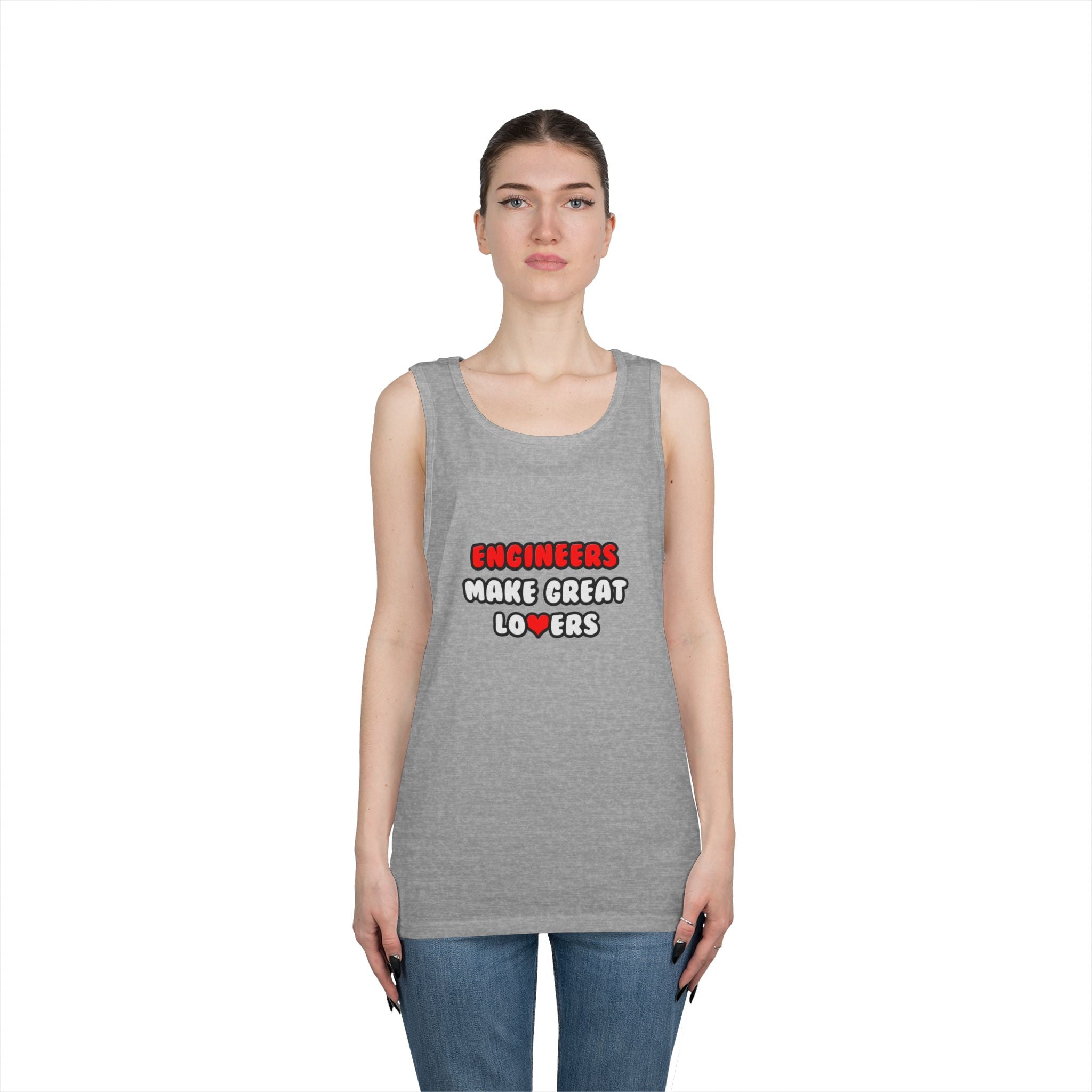 Engineers Make Great Lovers - Unisex Heavy Cotton Tank Top