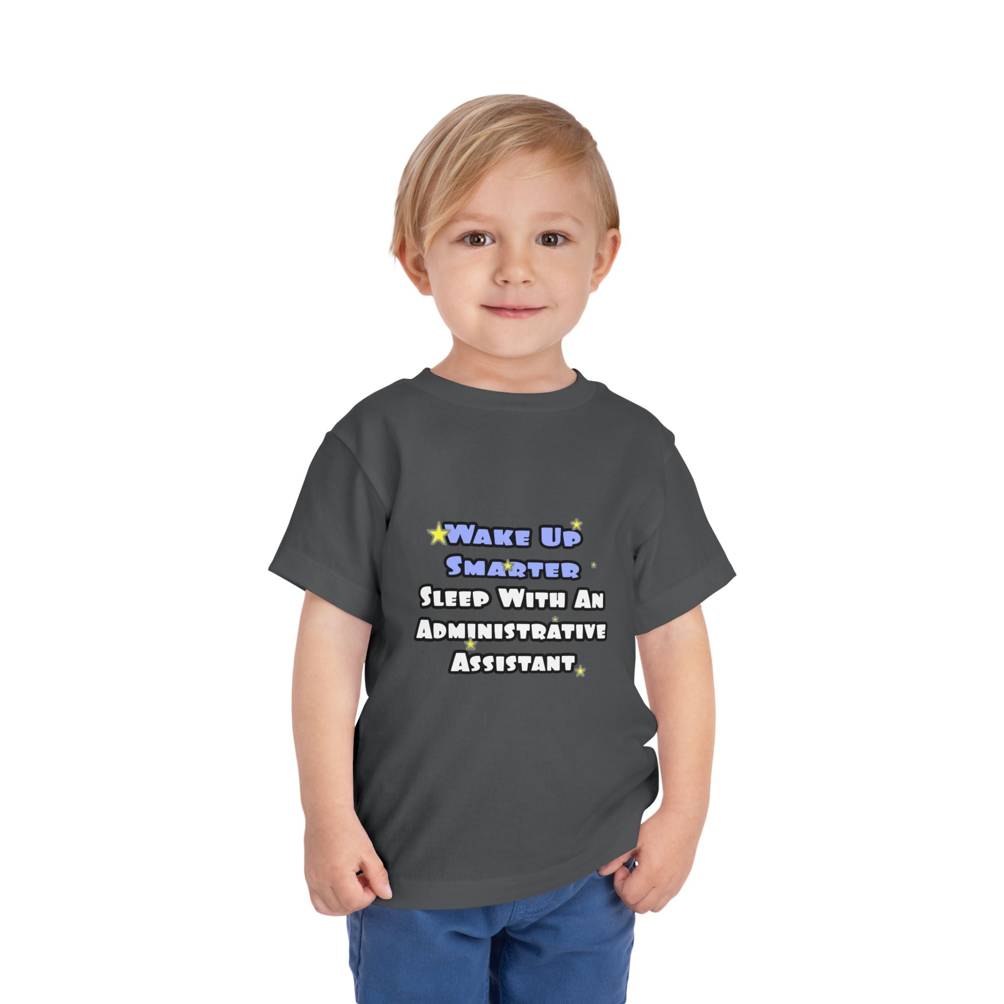 Wake Up Smarter...Sleep With an Admin Asst - Toddler Short Sleeve Tee