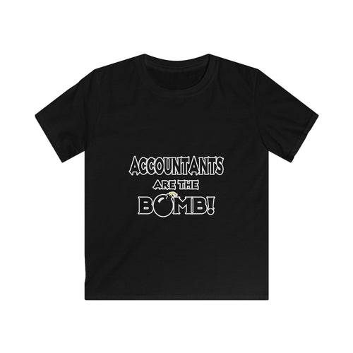 Accountants Are The Bomb! - Kids Softstyle Tee