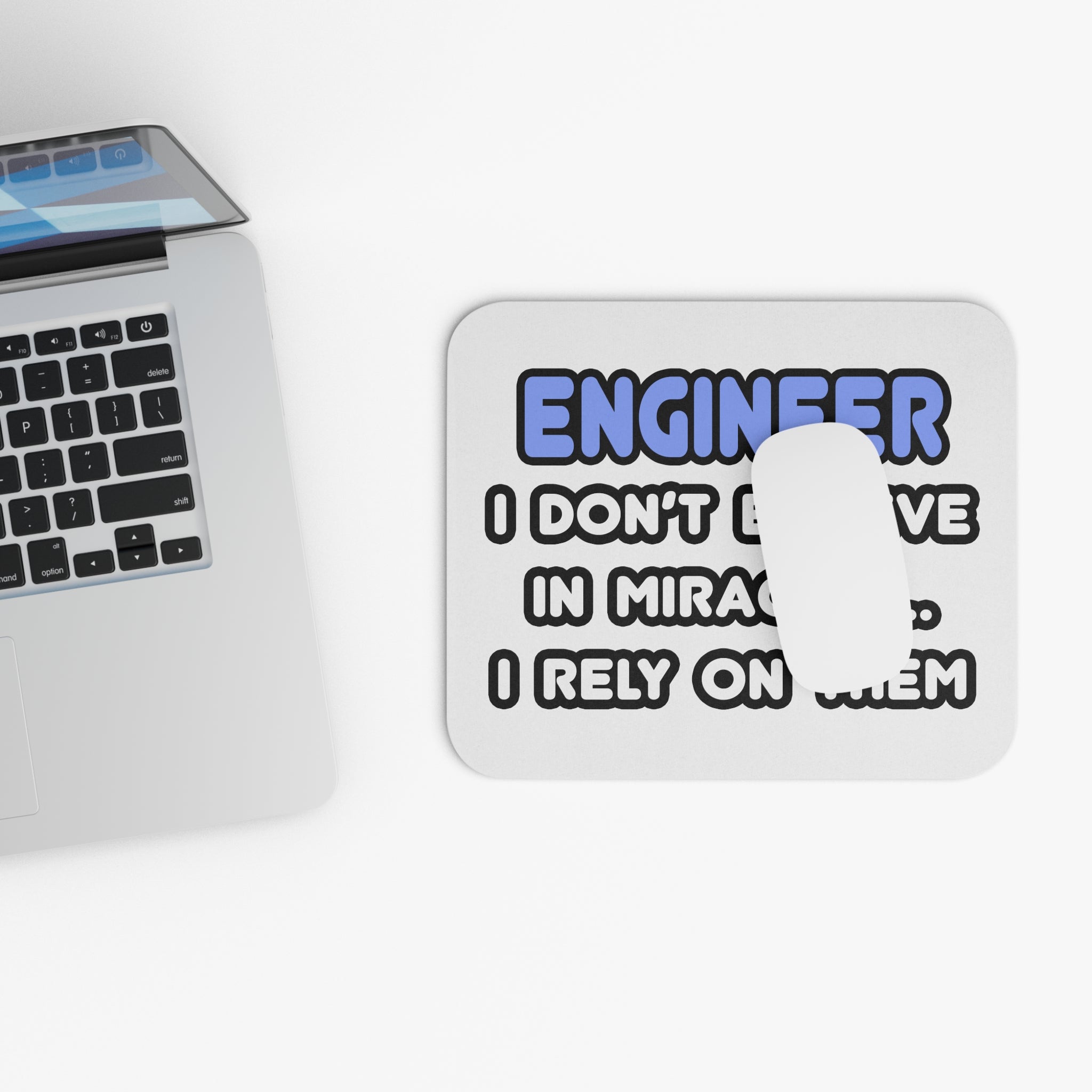 Miracles and Engineers - Mouse Pad (Rectangle)