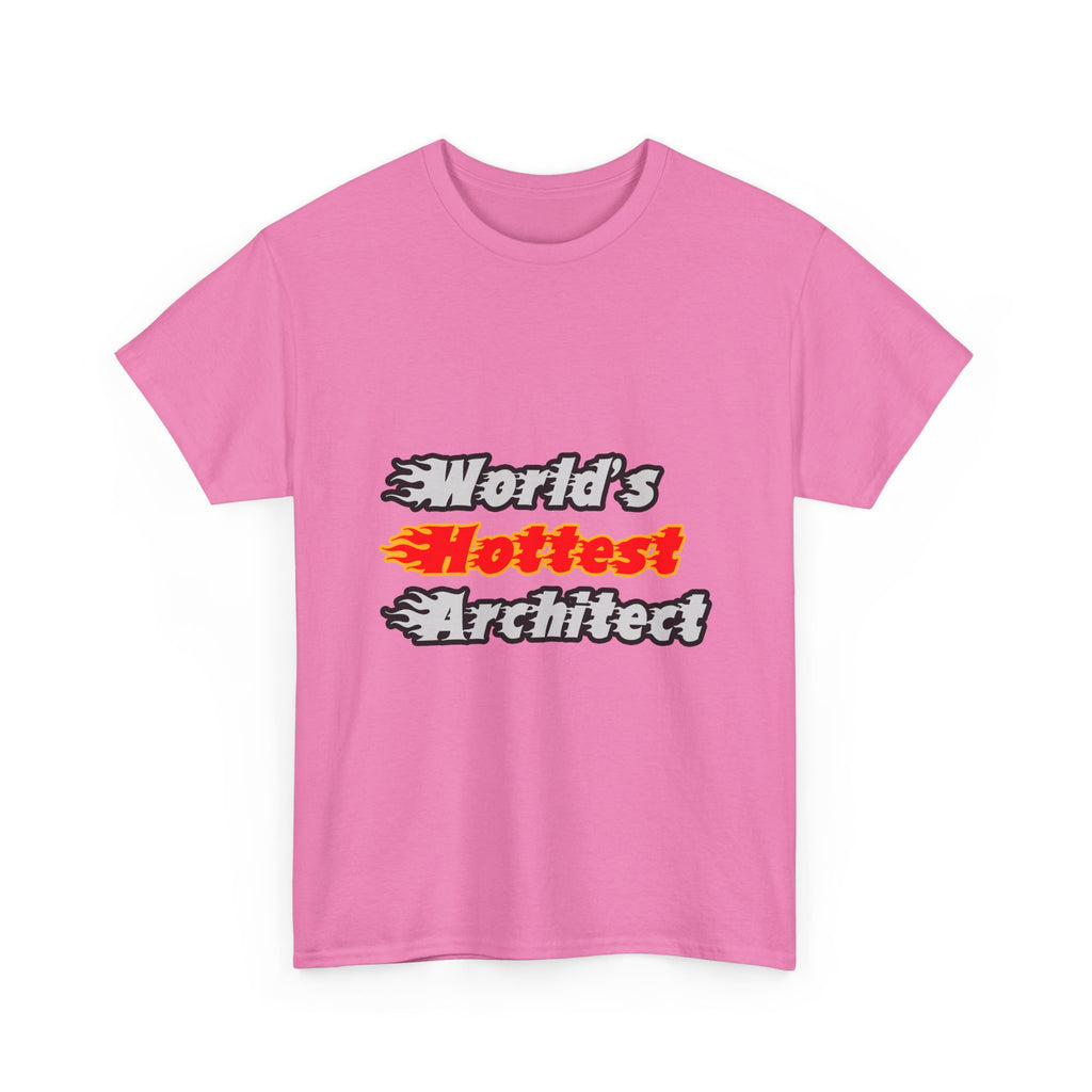 World's Hottest Architect - Unisex Heavy Cotton Tee
