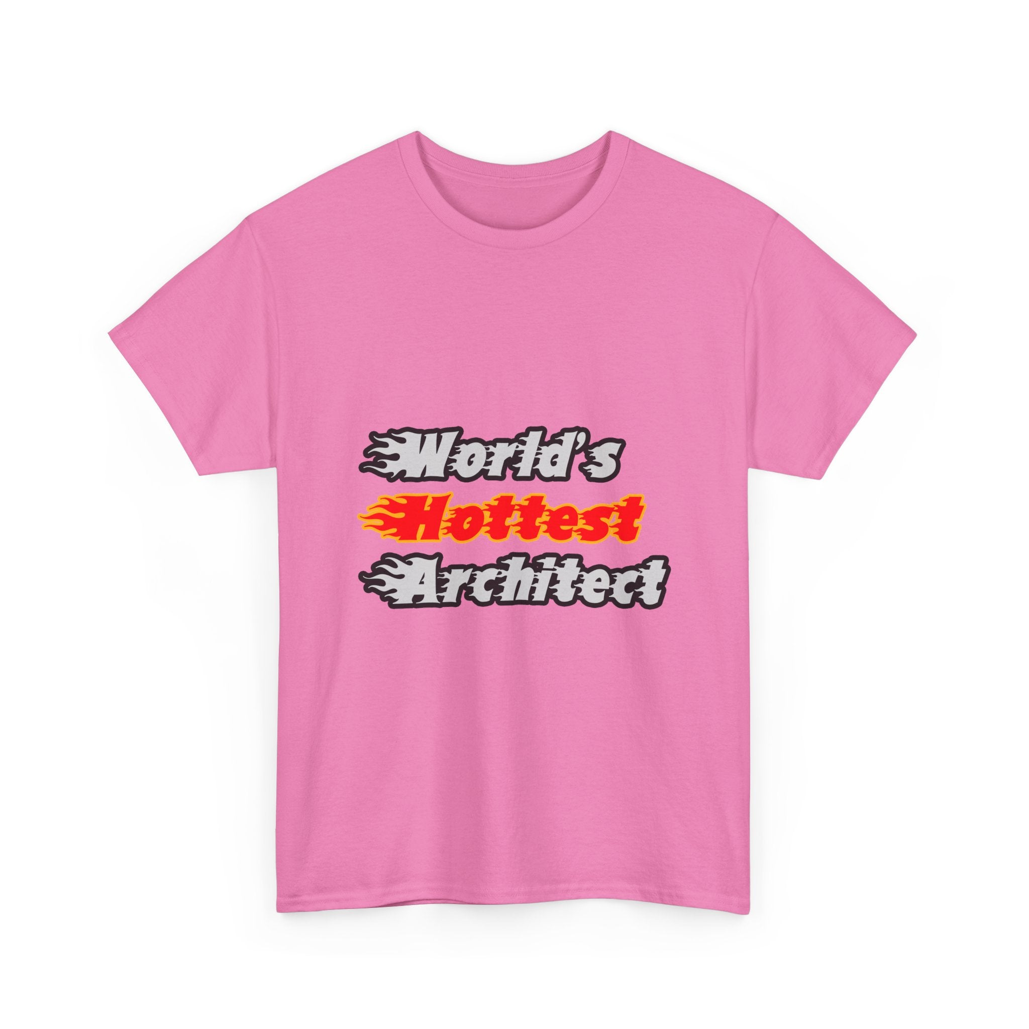 World's Hottest Architect - Unisex Heavy Cotton Tee