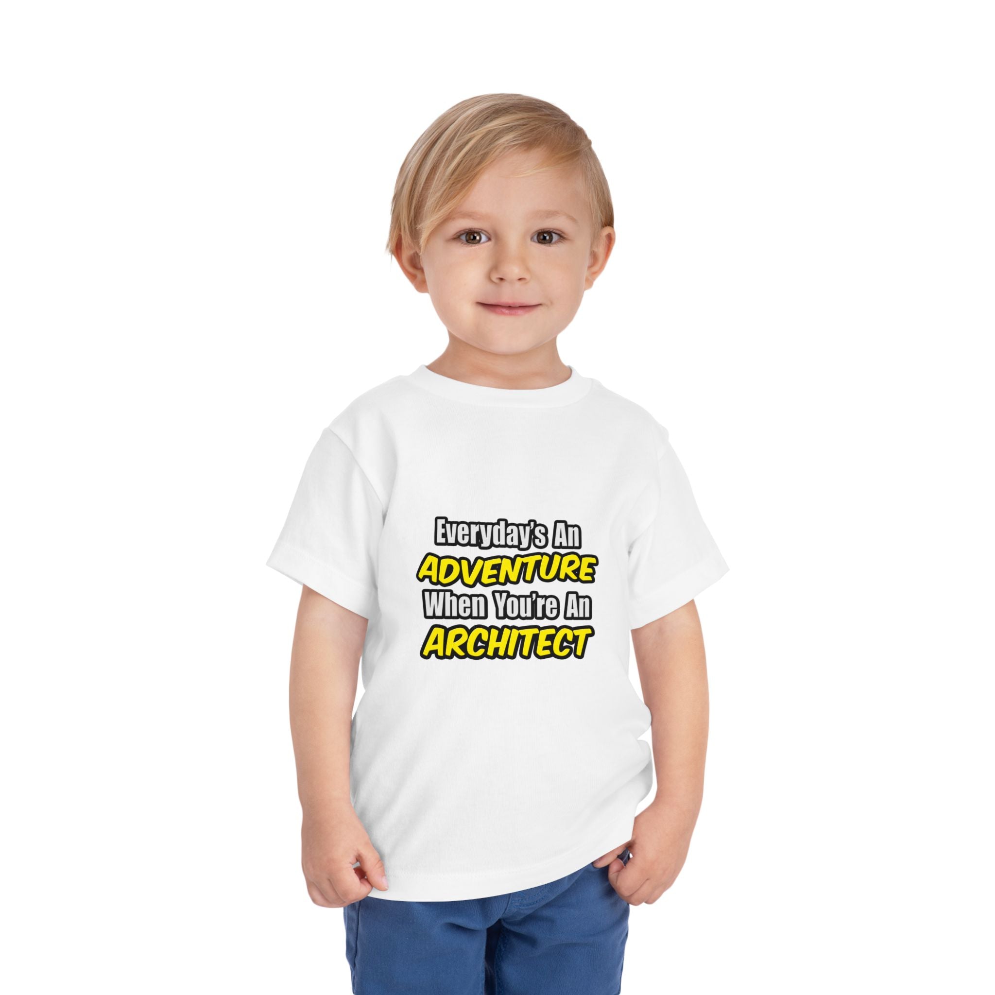 Everyday's An Adventure...Architect - Toddler Short Sleeve Tee