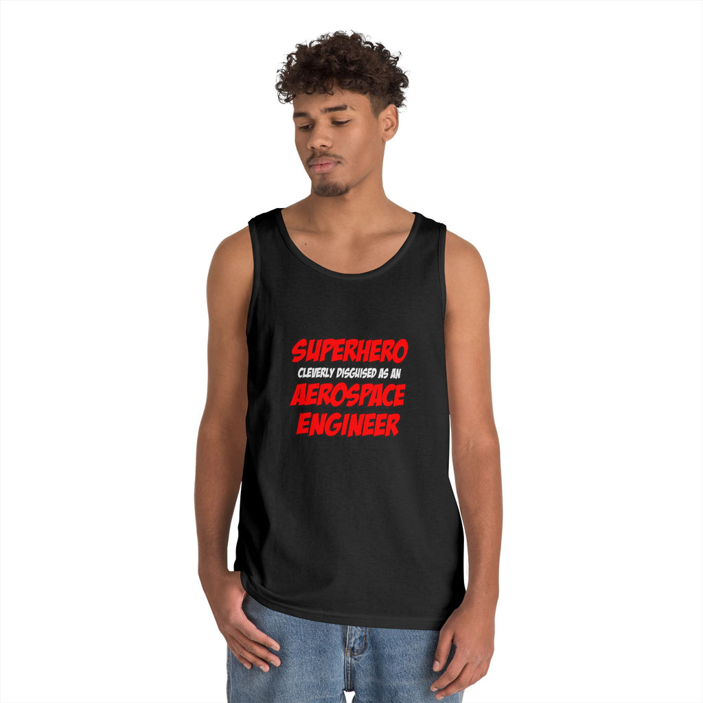 Superhero...Aerospace Engineer - Unisex Heavy Cotton Tank Top