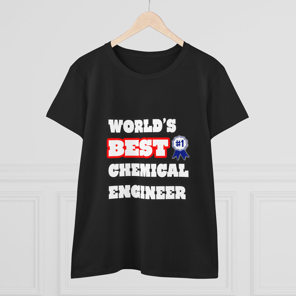 World's Best Chemical Engineer - Women's Midweight Cotton Tee