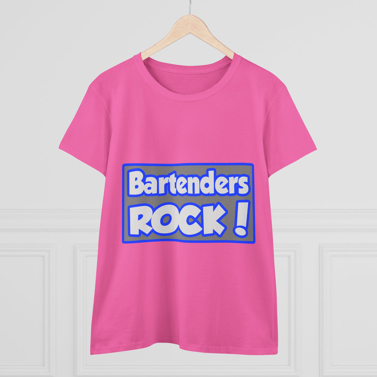 Bartenders Rock! - Women's Midweight Cotton Tee