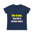 Sleep With An Aerospace Engineer - Women's Midweight Cotton Tee