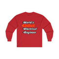 World's Hottest Electrical Engineer - Unisex Ultra Cotton Long Sleeve Tee