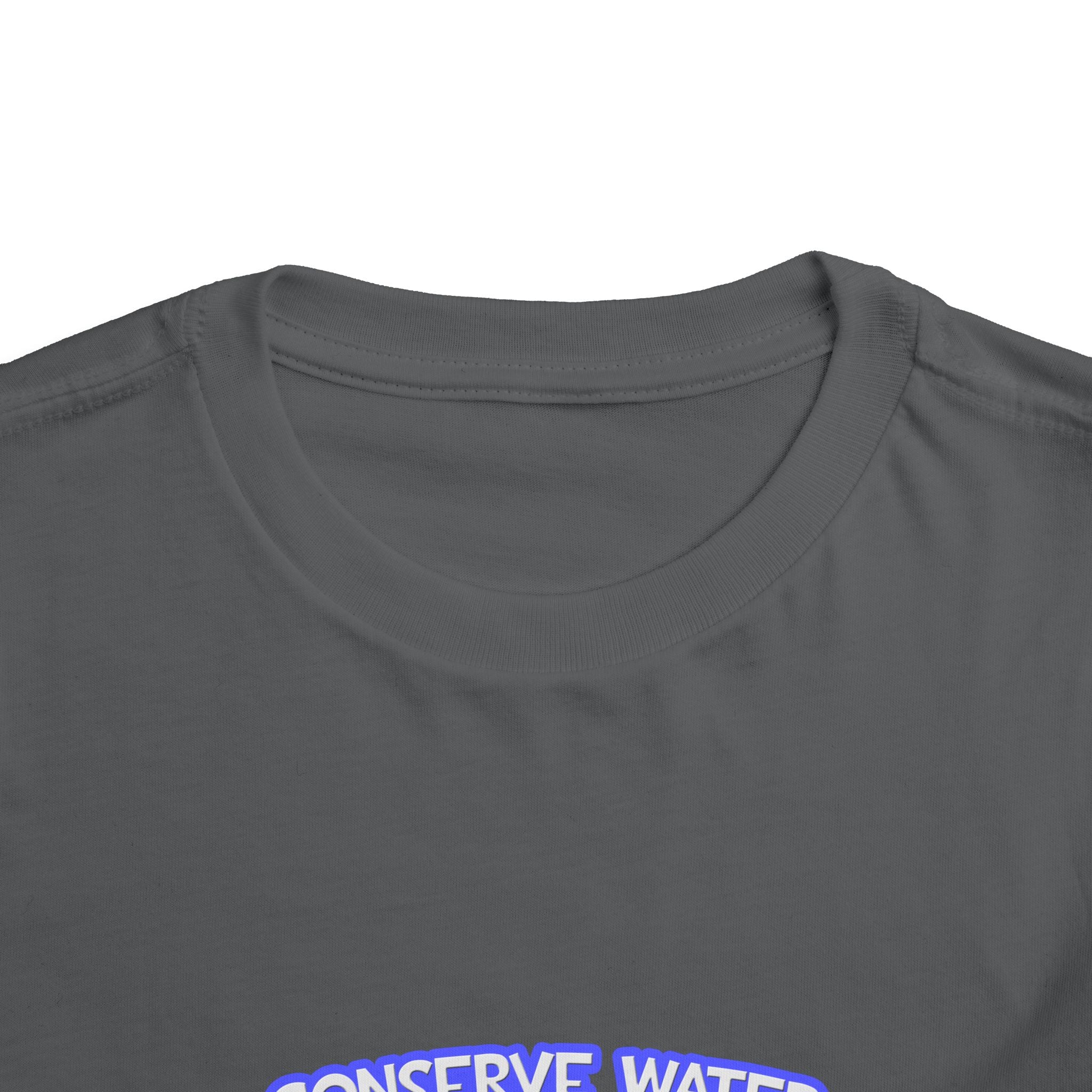 Conserve Water .. Shower With a Nurse - Toddler Short Sleeve Tee