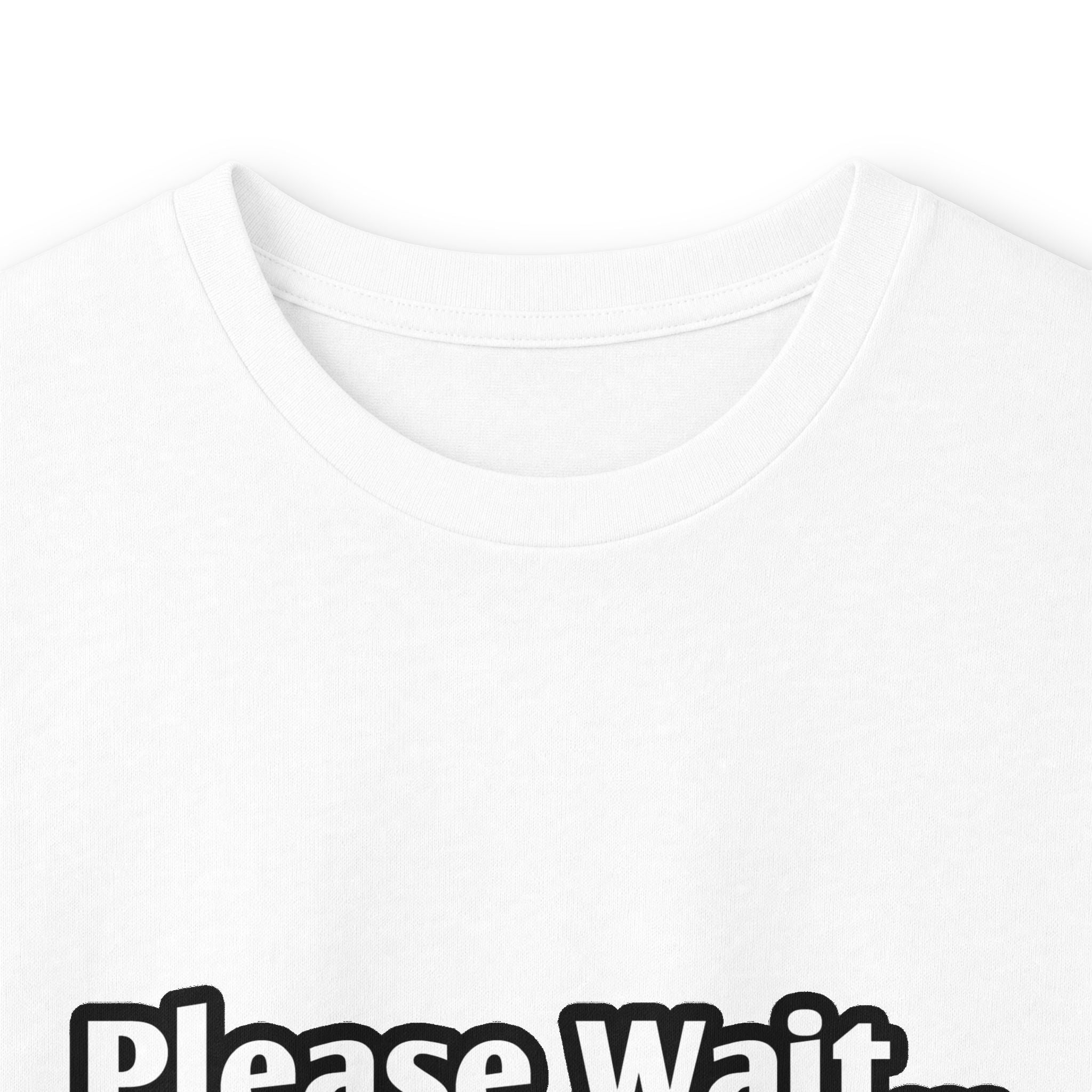 Please Wait...Engineer Loading - Unisex Ultra Cotton Long Sleeve Tee