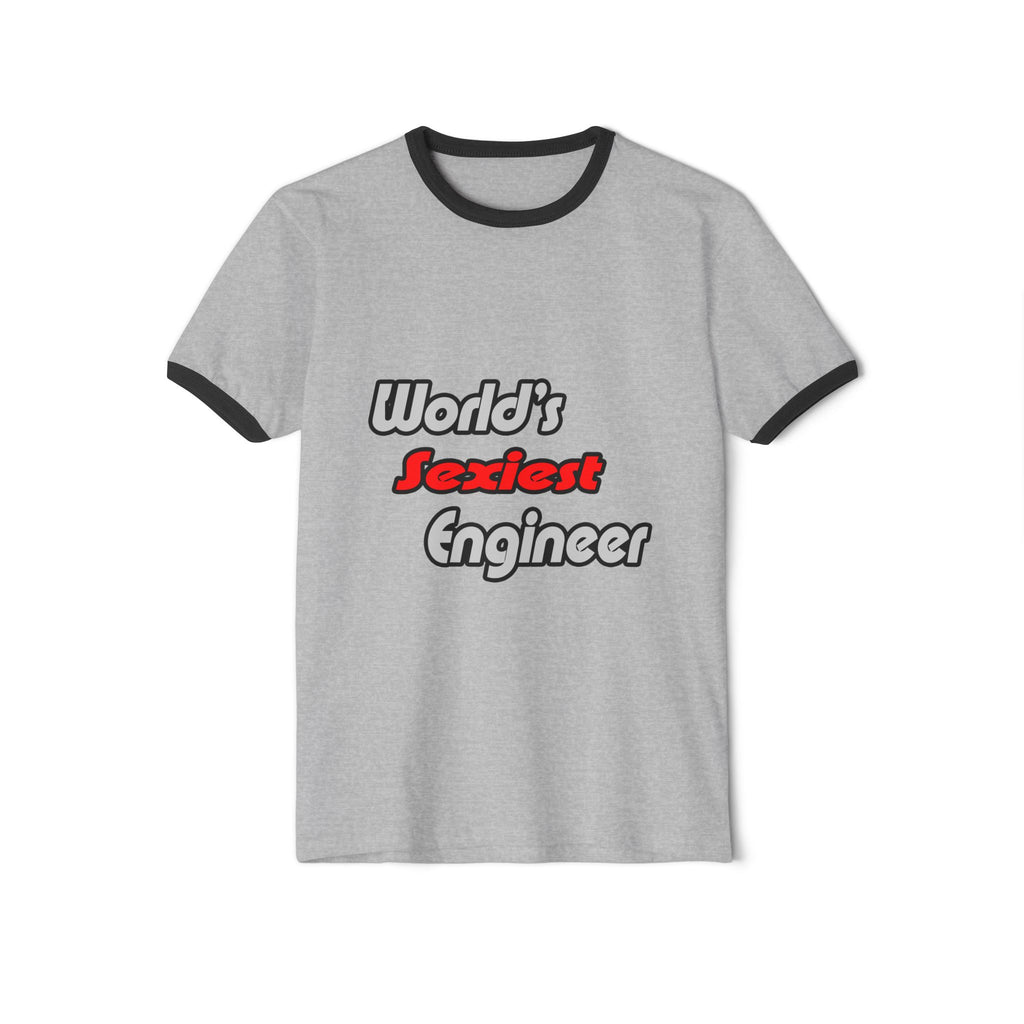 World's Sexiest Engineer - Unisex Cotton Ringer T-Shirt