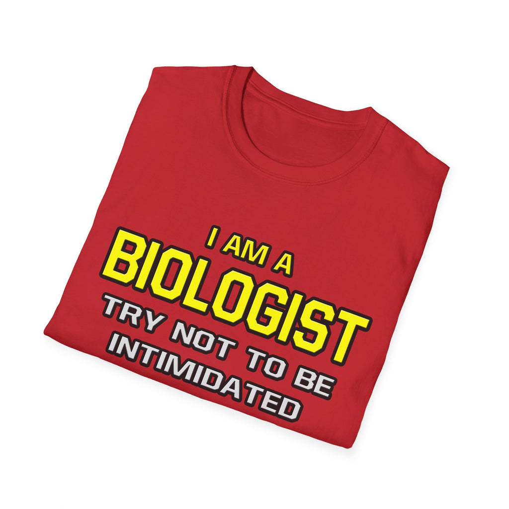 Biologist...Superior Intelligence - Unisex Softstyle T-Shirt