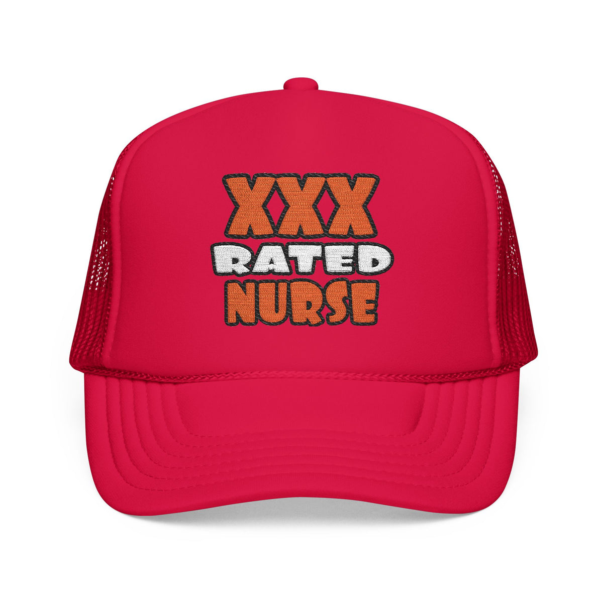 XXX Rated Nurse - Foam Trucker Hat