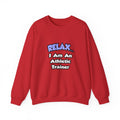 Relax ... I am an Athletic Trainer - Unisex Heavy Blend™ Crewneck Sweatshirt