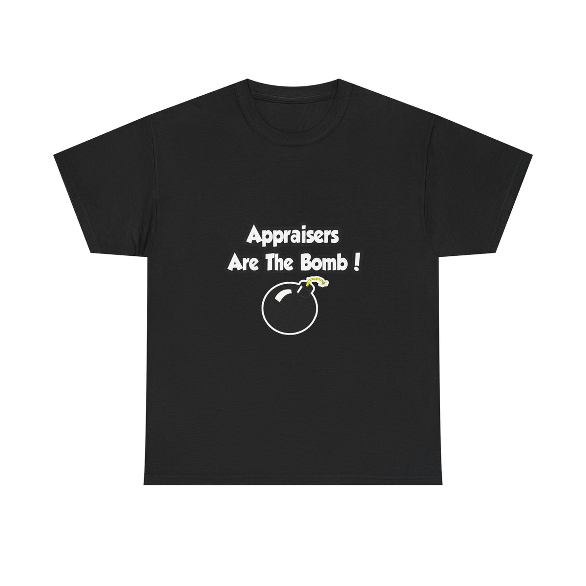 Appraisers Are The Bomb! - Unisex Heavy Cotton Tee
