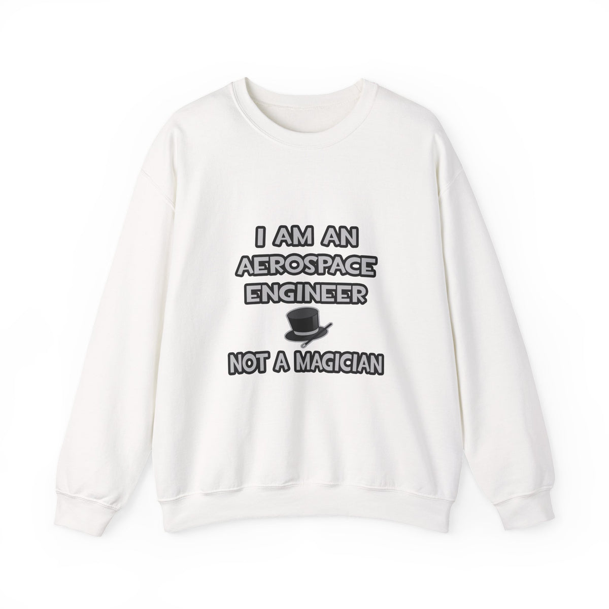 Aerospace Engineer ... Not A Magician - Unisex Heavy Blend™ Crewneck Sweatshirt