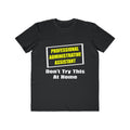 Professional Administrative Assistant...Joke - Men's Lightweight Fashion Tee