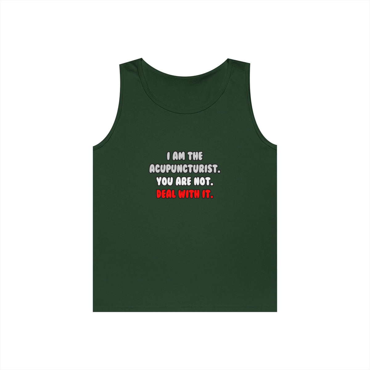 Deal With It ... Funny Acupuncturist - Unisex Heavy Cotton Tank Top