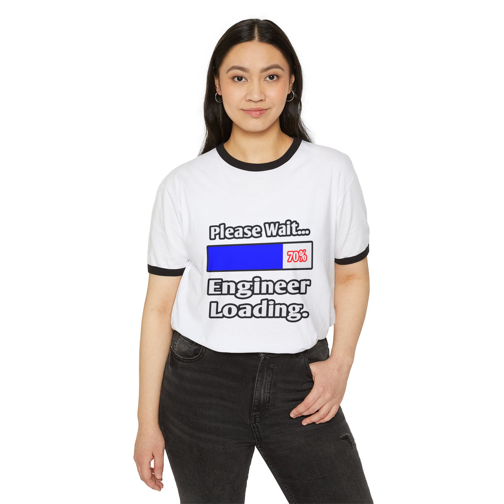 Please Wait...Engineer Loading - Unisex Cotton Ringer T-Shirt