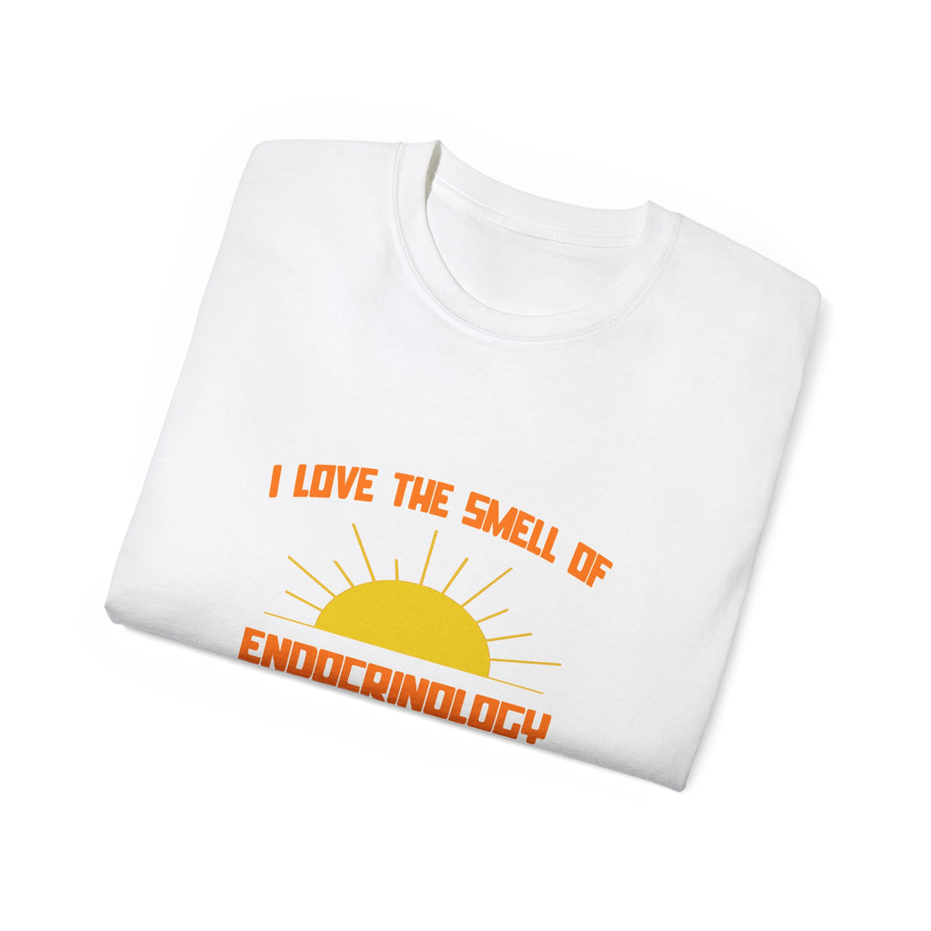 Smell of Endocrinology in the Morning - Unisex Ultra Cotton Tee