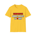 Chemists Make Great Lovers - Unisex Softstyle T-Shirt