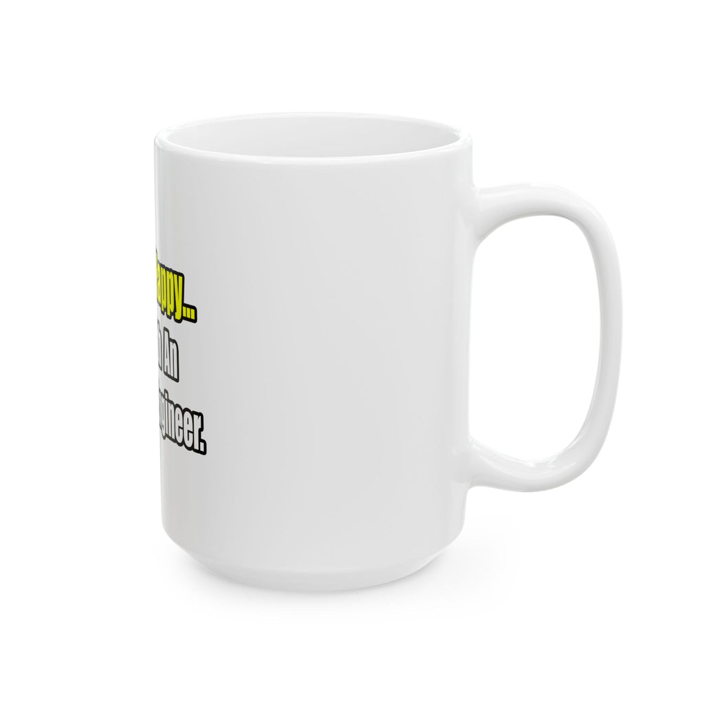 Sleep With An Aerospace Engineer - Ceramic Mug, (11oz, 15oz)