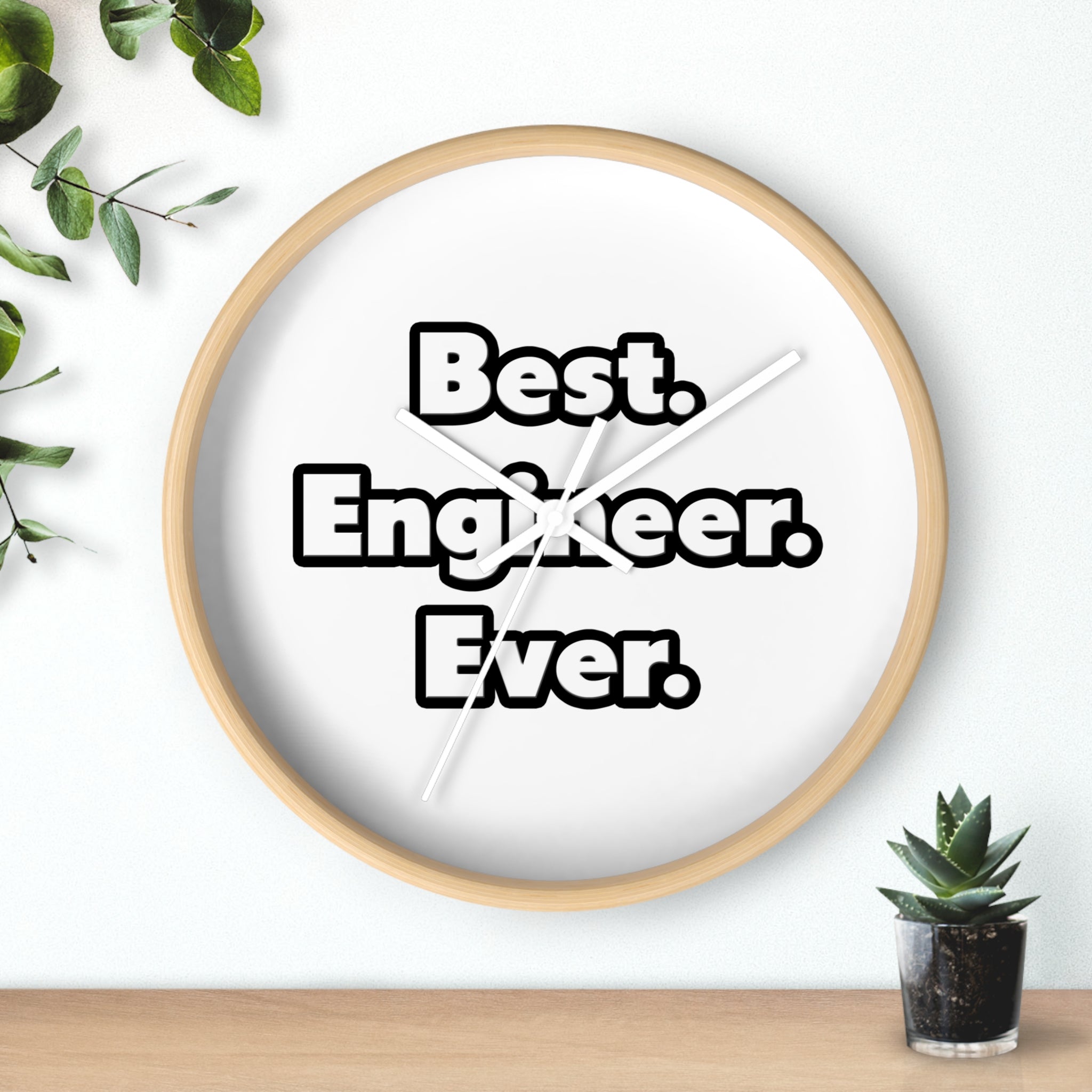 Best. Engineer. Ever - Wall Clock