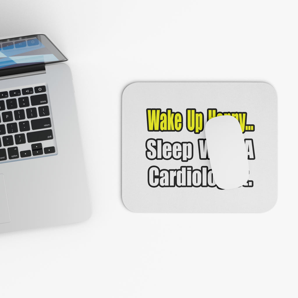 Sleep With a Cardiologist - Mouse Pad (Rectangle)
