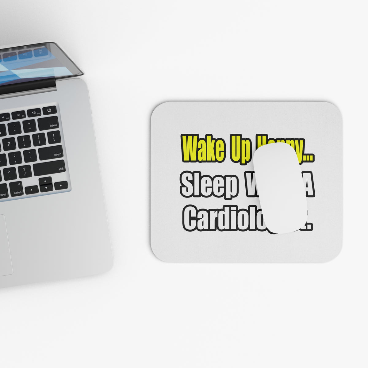 Sleep With a Cardiologist - Mouse Pad (Rectangle)