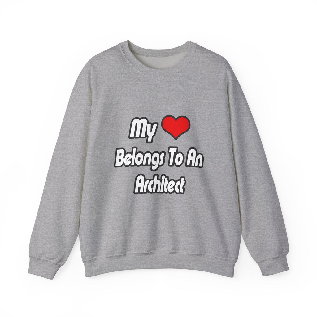 My Heart Belongs To An Architect - Unisex Heavy Blend™ Crewneck Sweatshirt