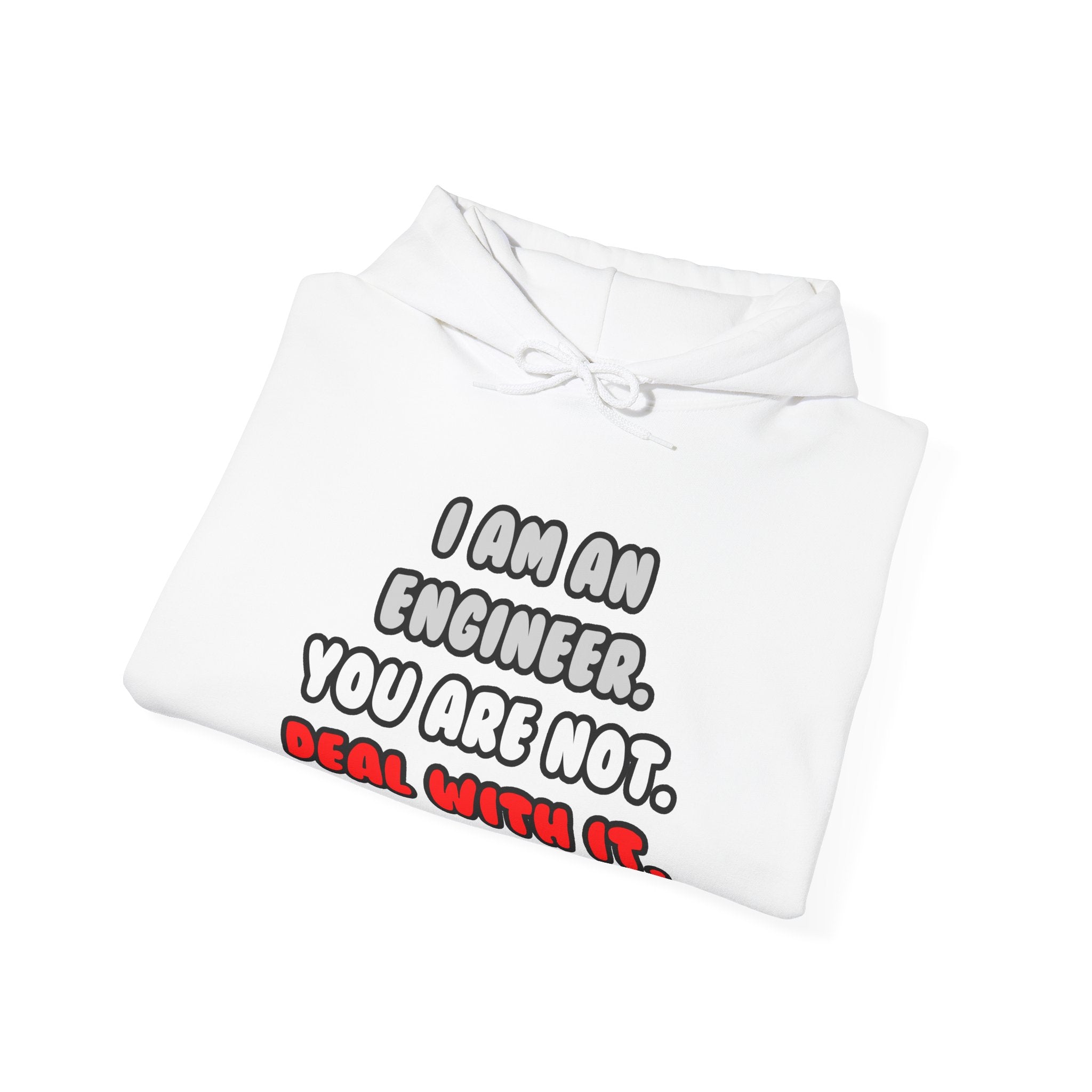 Deal With It ... Funny Engineer - Unisex Heavy Blend™ Hooded Sweatshirt