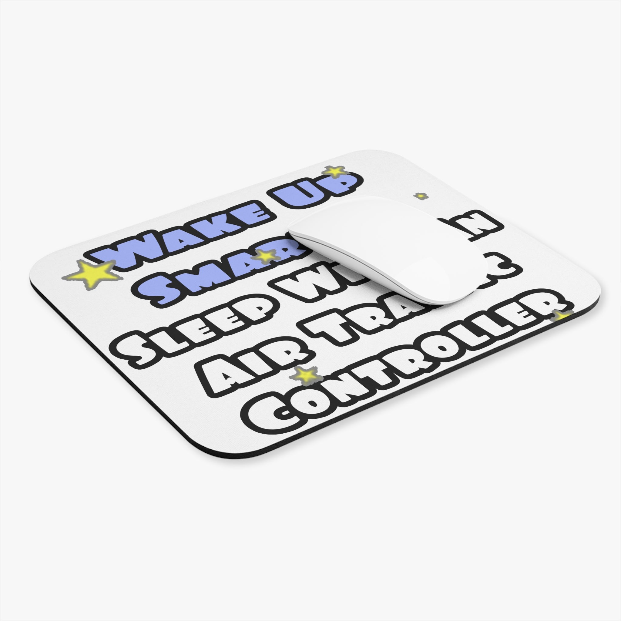 Wake Up Smarter...Sleep With an Air Traffic Controller - Mouse Pad (Rectangle)