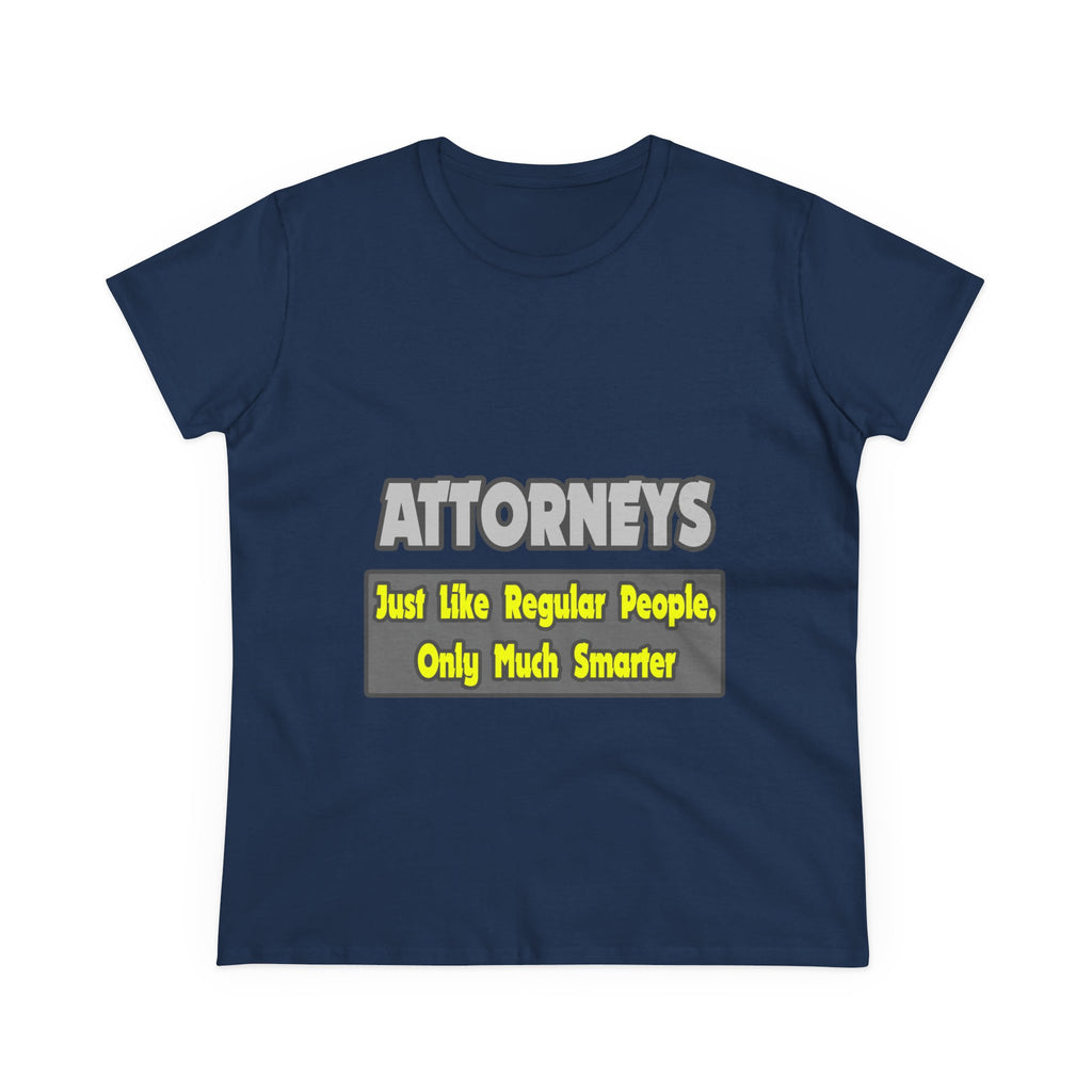 Attorneys...Smarter - Women's Midweight Cotton Tee