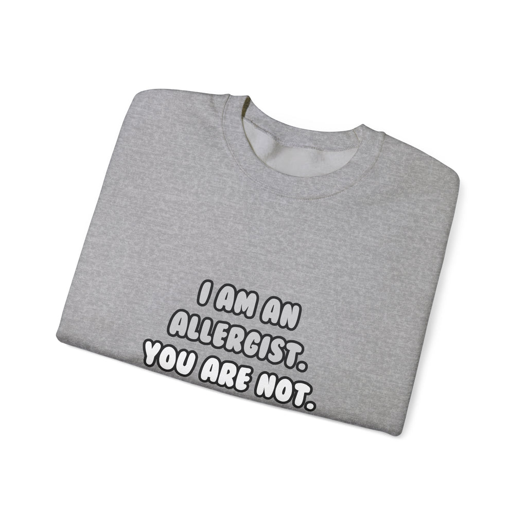 Deal With It ... Funny Allergist - Unisex Heavy Blend™ Crewneck Sweatshirt