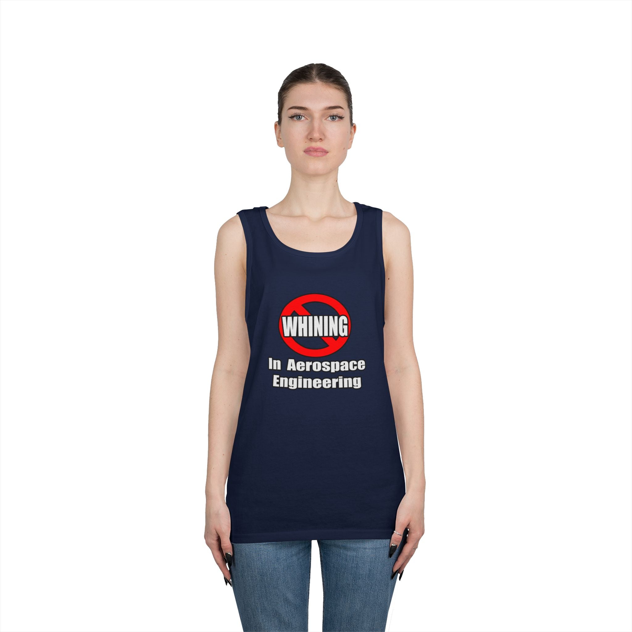 No Whining In Aerospace Engineering - Unisex Heavy Cotton Tank Top