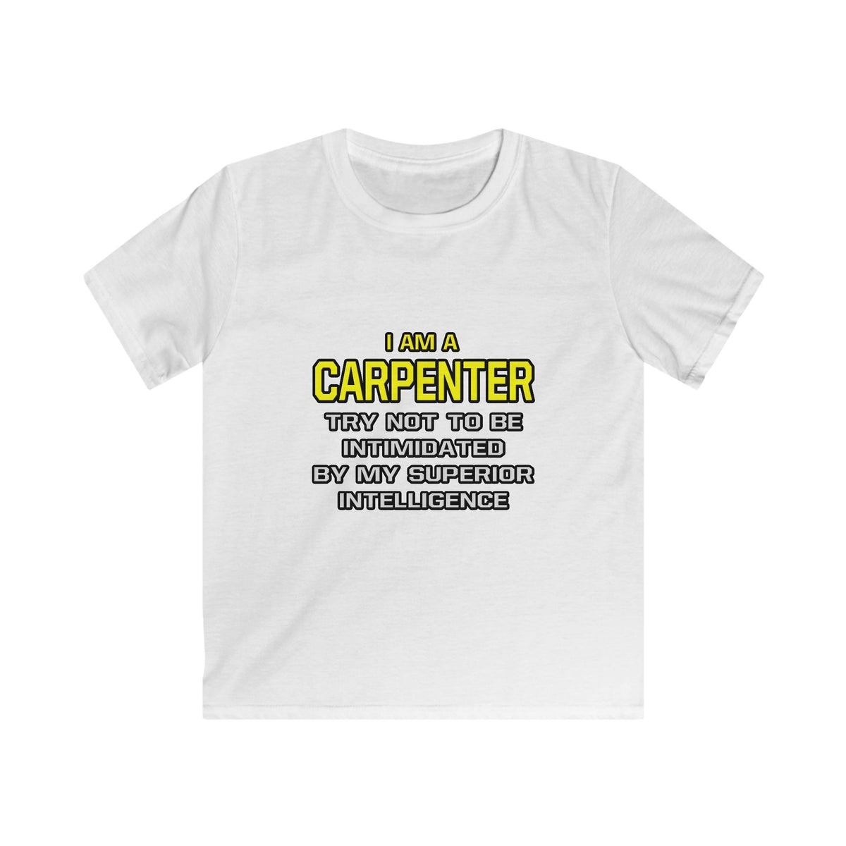 Carpenter...Superior Intelligence - Kids Softstyle Tee
