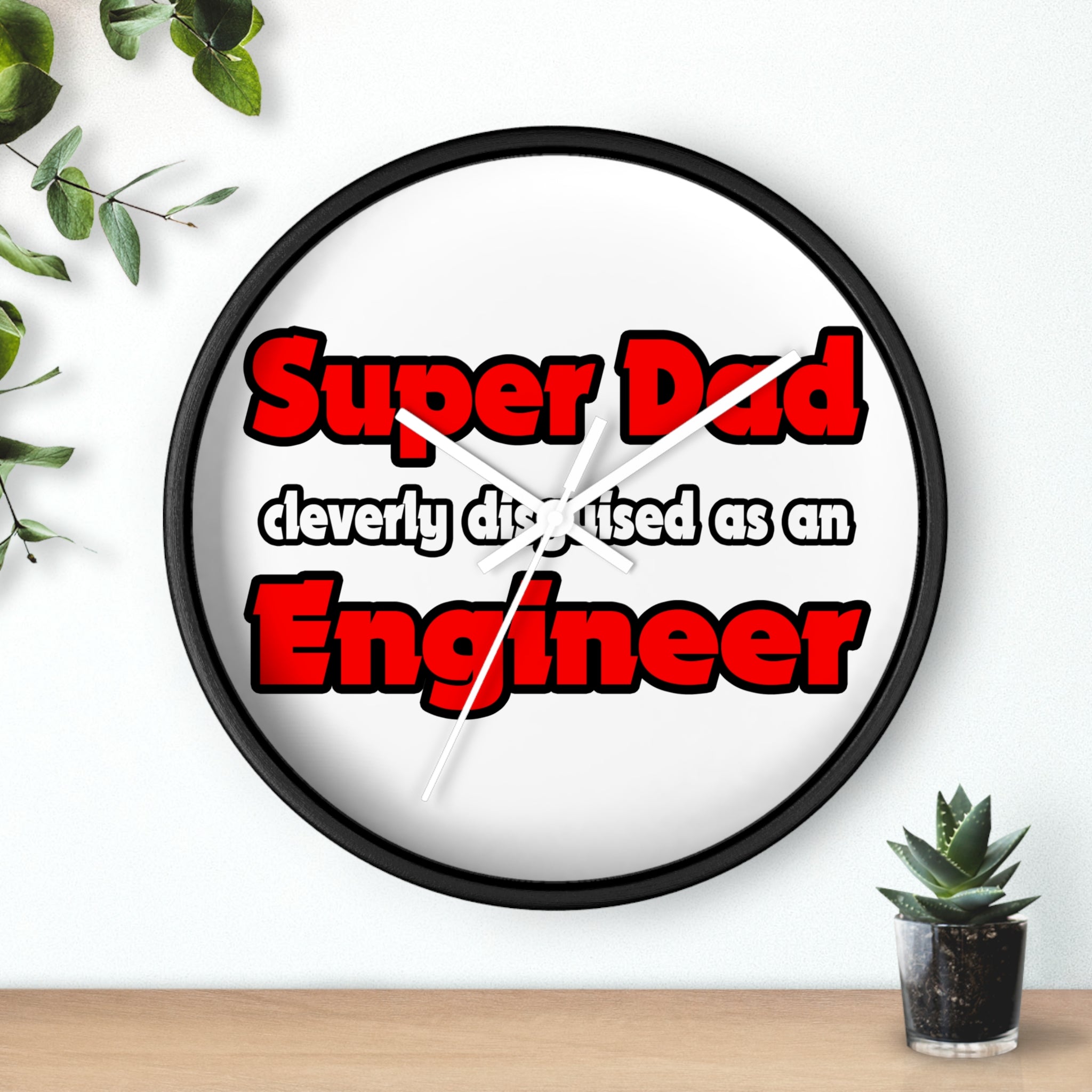 Super Dad ... Engineer - Wall Clock