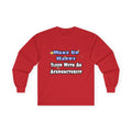 Wake Up Happy .. Sleep With an Acupuncturist - Unisex Ultra Cotton Long Sleeve Tee